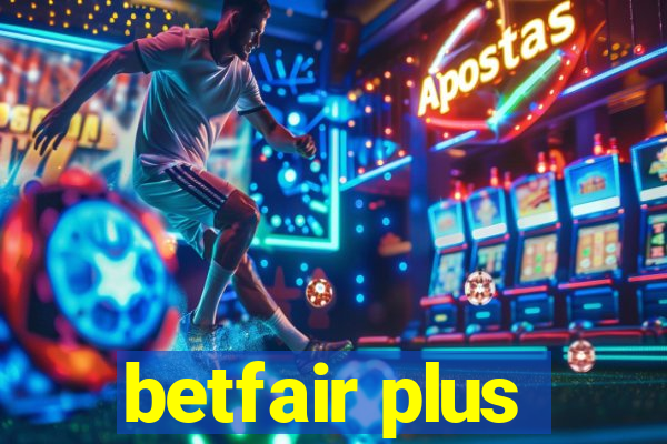 betfair plus