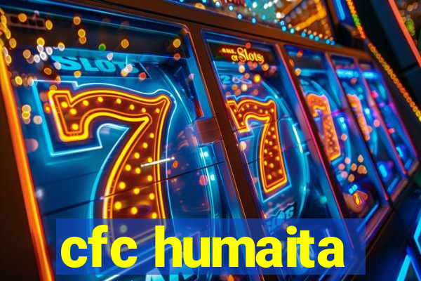 cfc humaita