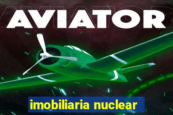 imobiliaria nuclear