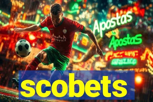 scobets