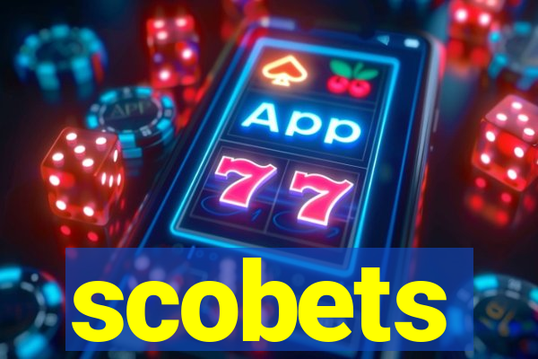 scobets