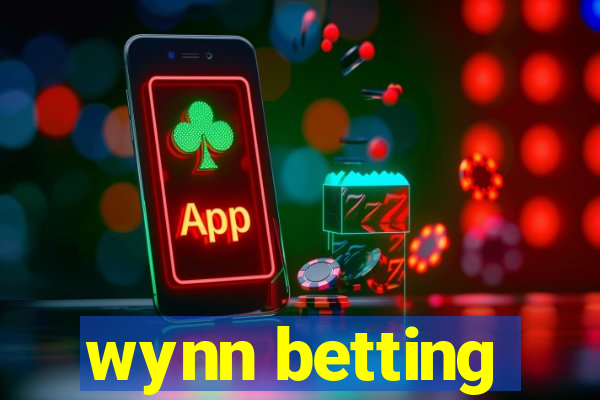 wynn betting