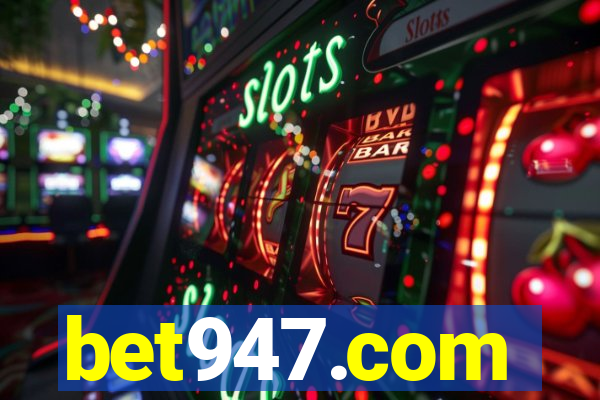 bet947.com