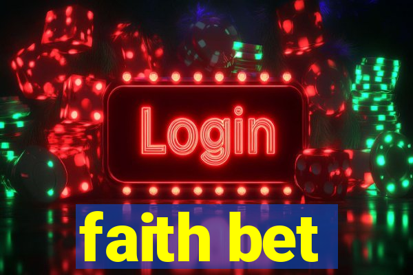 faith bet