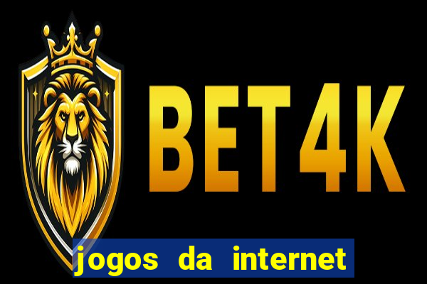 jogos da internet que ganha dinheiro