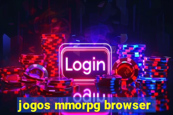 jogos mmorpg browser