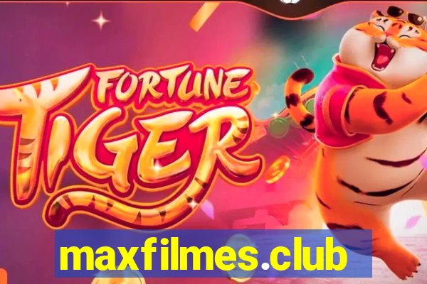 maxfilmes.club