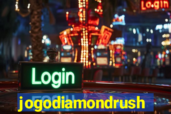 jogodiamondrush