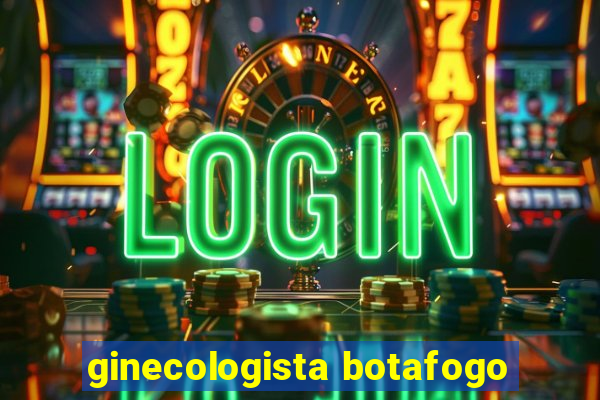 ginecologista botafogo