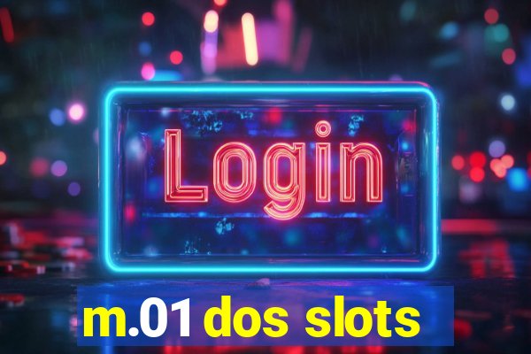 m.01 dos slots