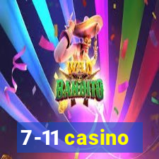 7-11 casino