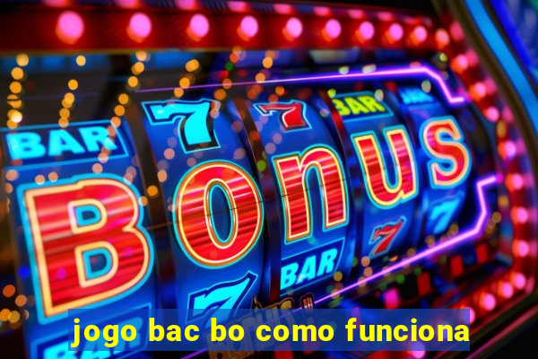 jogo bac bo como funciona