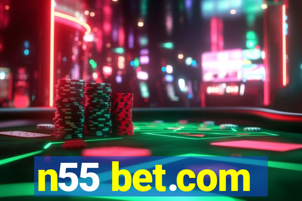 n55 bet.com