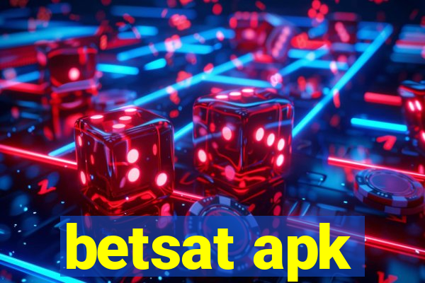 betsat apk