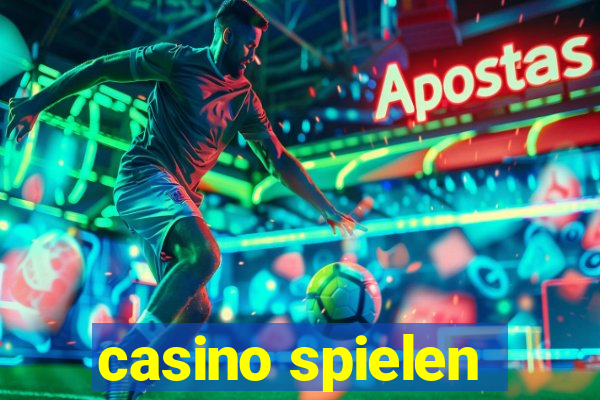 casino spielen