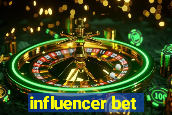 influencer bet