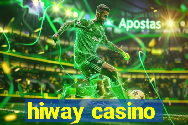 hiway casino