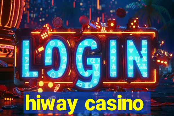 hiway casino