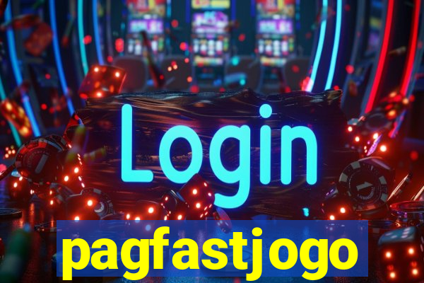 pagfastjogo