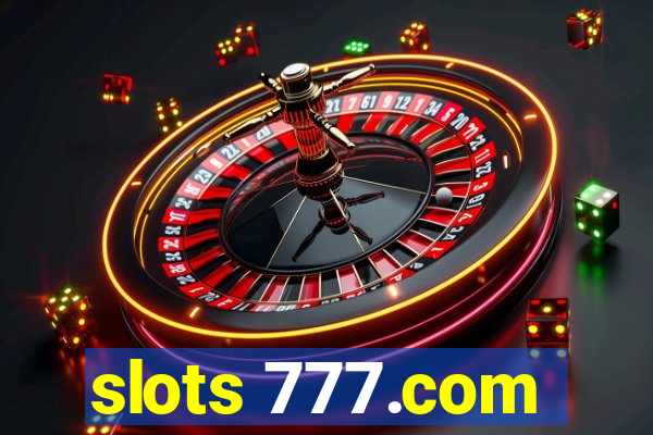 slots 777.com