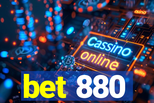 bet 880