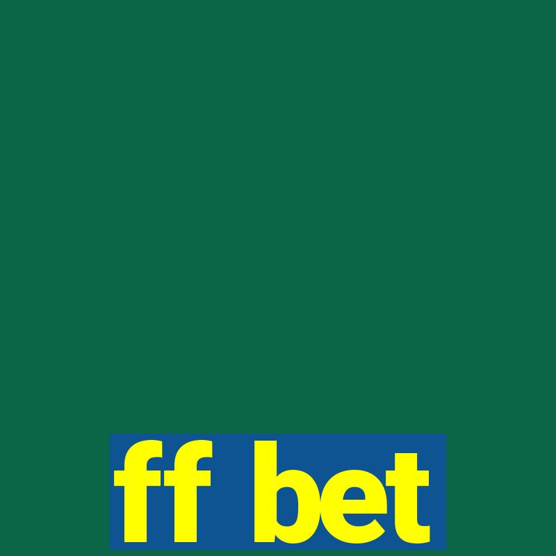 ff bet