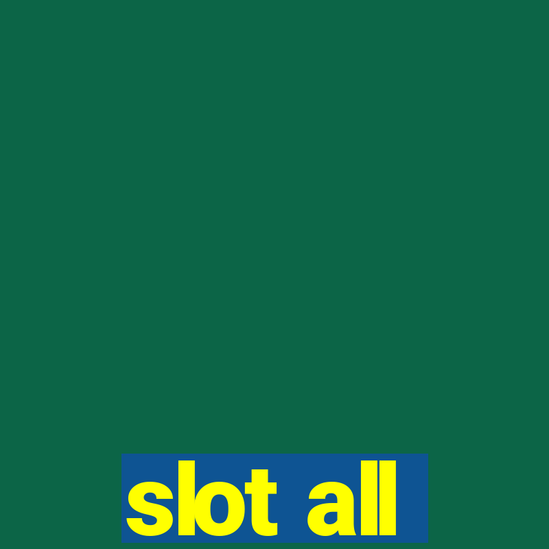 slot all