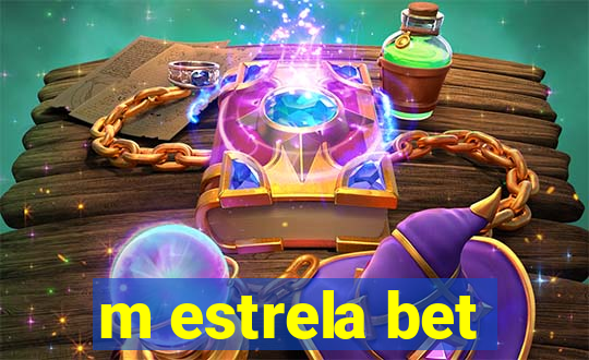 m estrela bet