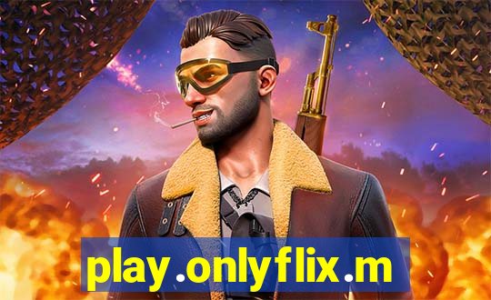 play.onlyflix.me/login