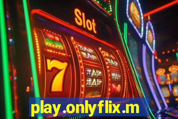 play.onlyflix.me/login