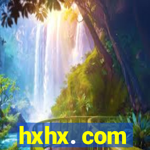 hxhx. com