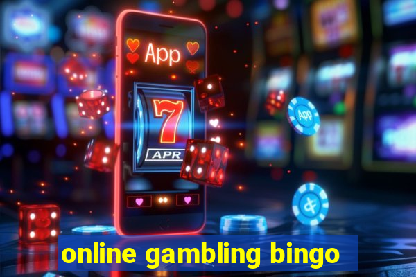 online gambling bingo