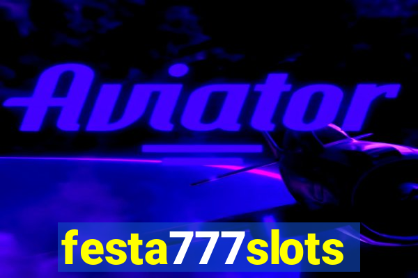 festa777slots