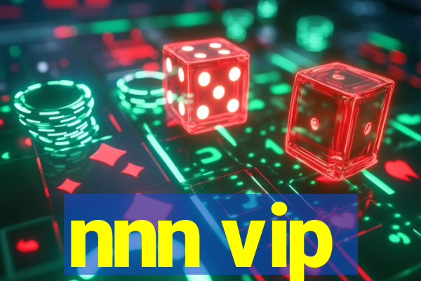 nnn vip