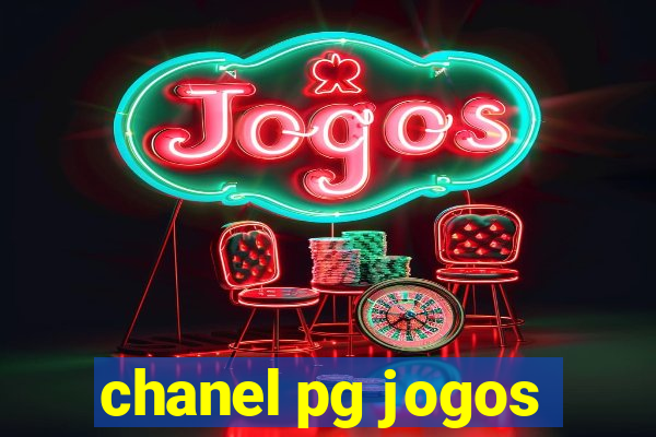 chanel pg jogos