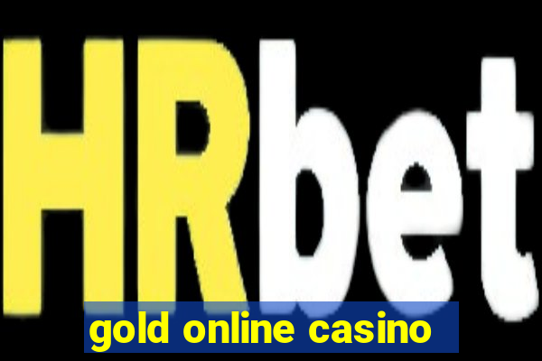 gold online casino