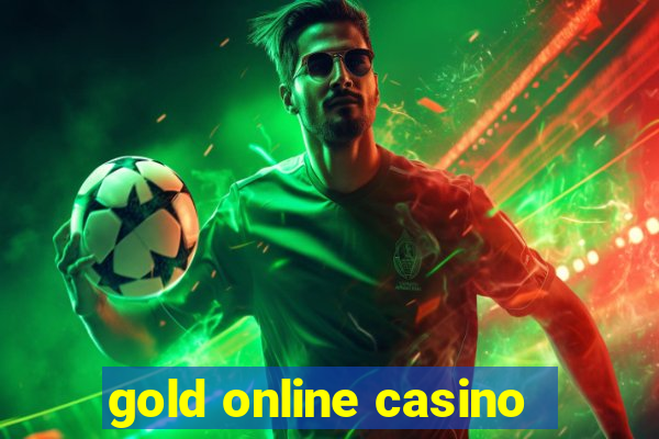 gold online casino