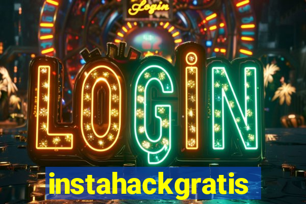 instahackgratis