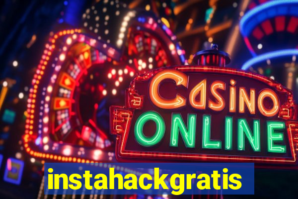 instahackgratis