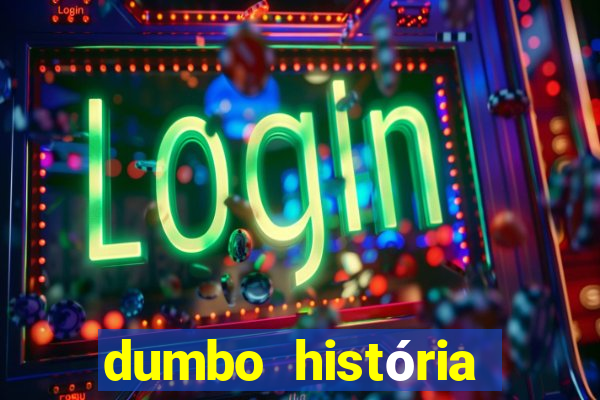 dumbo história dumbo historia pdf