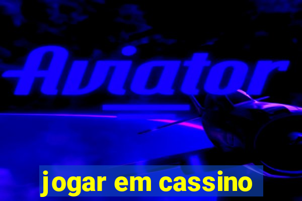 jogar em cassino