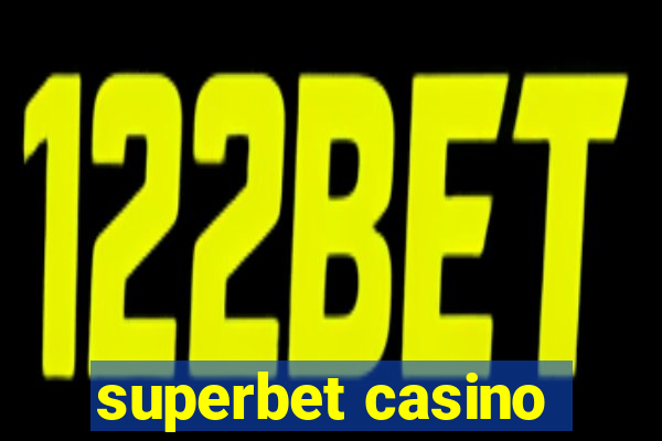 superbet casino