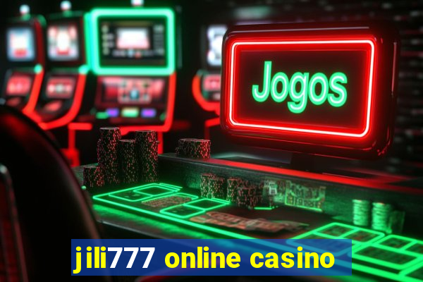 jili777 online casino