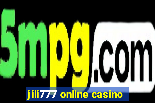 jili777 online casino