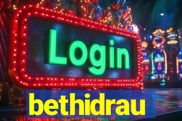 bethidrau