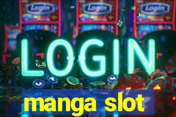 manga slot