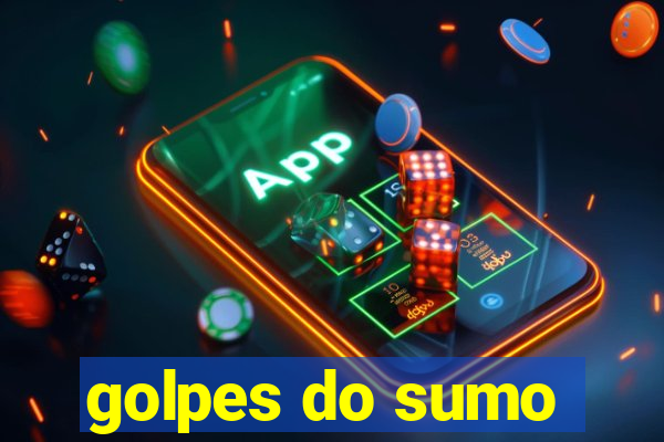 golpes do sumo