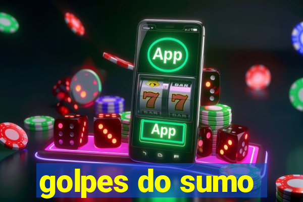 golpes do sumo