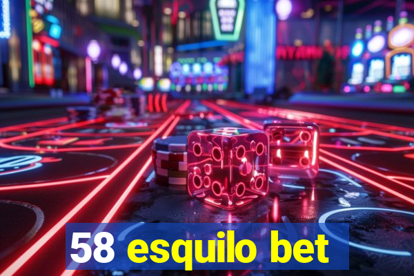 58 esquilo bet