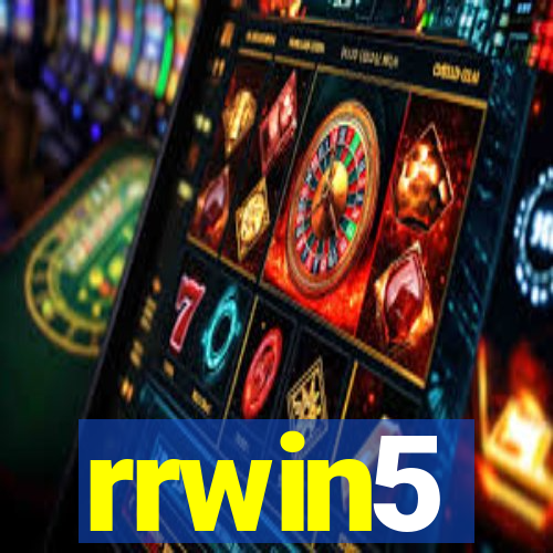 rrwin5